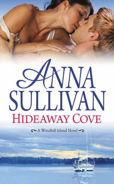 Hideaway Cove (A Windfall Island Novel) by Anna Sullivan