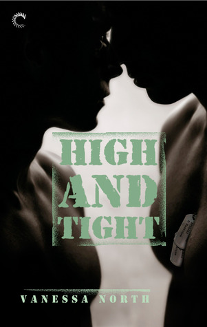 High and Tight (2014) by Vanessa North