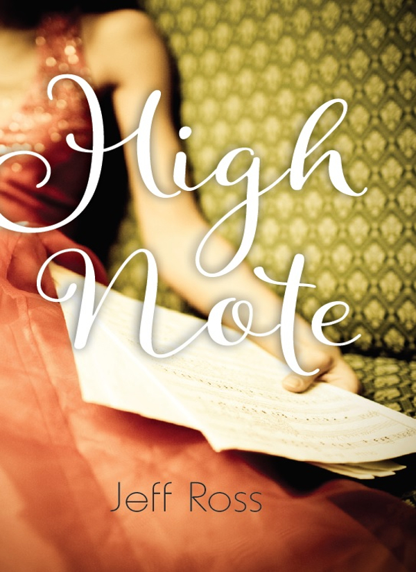 High Note (2016) by Jeff Ross