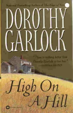 High on a Hill (2002) by Dorothy Garlock