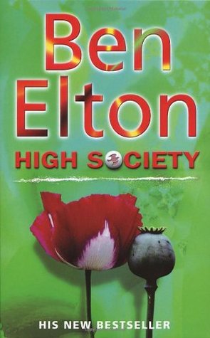 High Society (2002) by Ben Elton