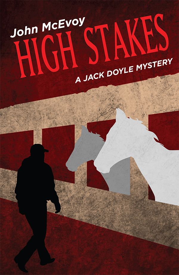 High Stakes (2014) by John McEvoy