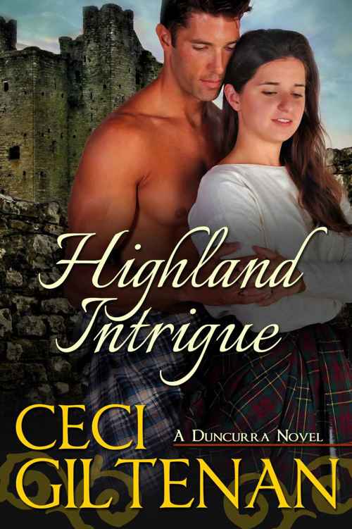 Highland Intrigue (Duncurra Book Book 3) by Ceci Giltenan