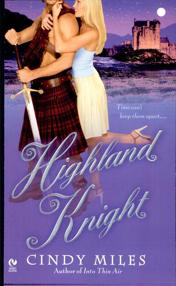 Highland Knight by Miles, Cindy