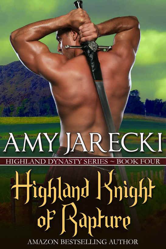 Highland Knight of Rapture (Highland Dynasty Book 4) by Amy Jarecki