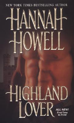 Highland Lover (2006) by Hannah Howell