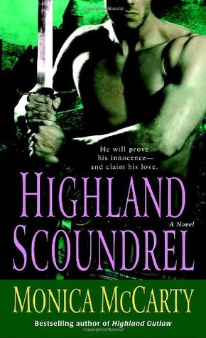 Highland Scoundrel (2009) by Monica McCarty