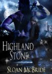 Highland Stone (2011) by Sloan McBride