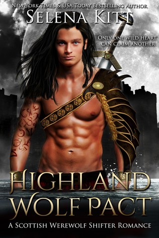 Highland Wolf Pact (2014) by Selena Kitt