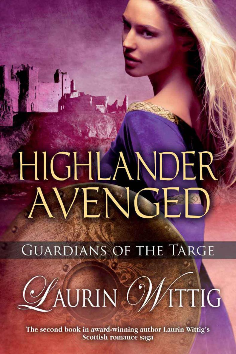 Highlander Avenged by Laurin Wittig - Guardians Of The Targe 02 - Highlander Avenged