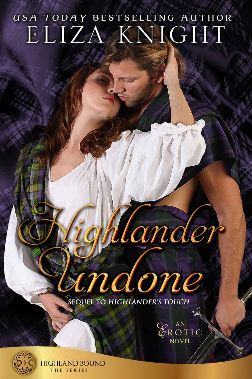 Highlander Undone (Highland Bound Book 5) by Eliza Knight