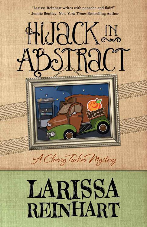 Hijack in Abstract (A Cherry Tucker Mystery) by Reinhart, Larissa