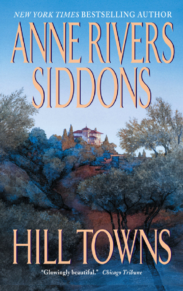 Hill Towns by Anne Rivers Siddons