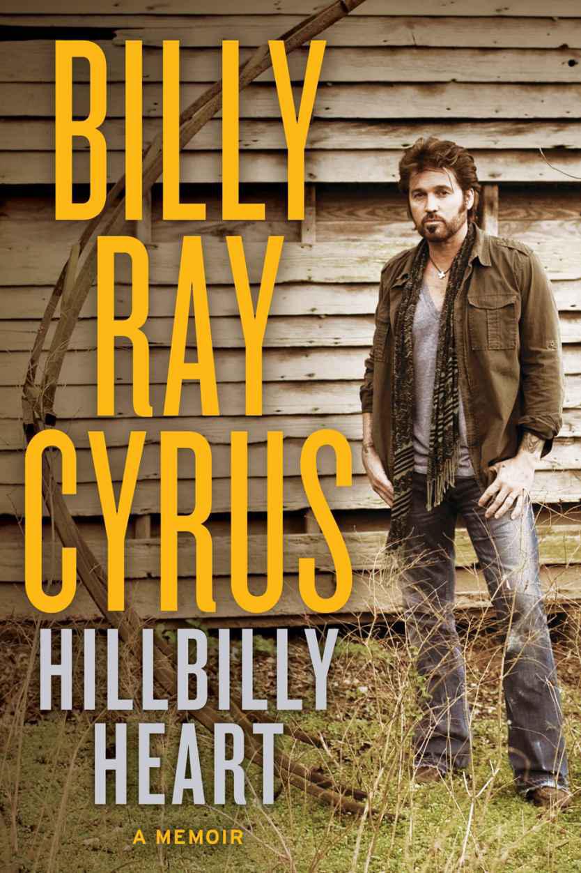 Hillbilly Heart by Billy Ray Cyrus