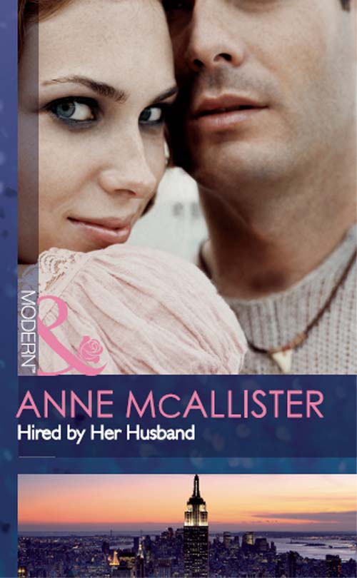 Hired by Her Husband by Anne McAllister