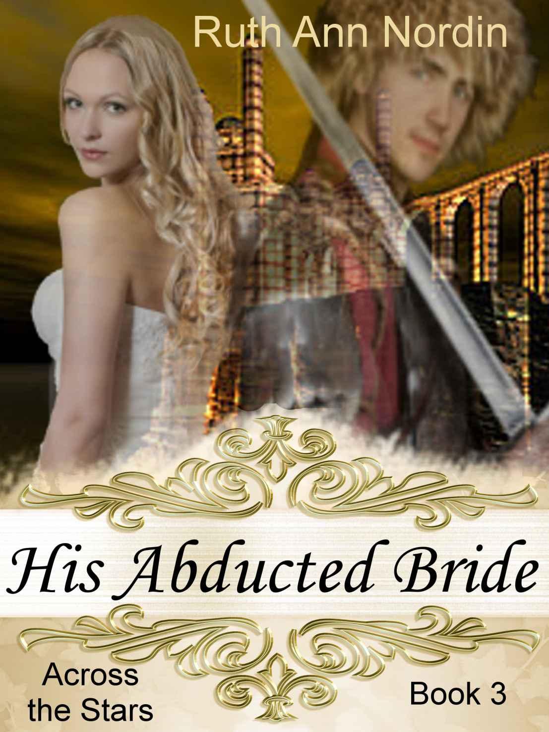 His Abducted Bride by Ruth Ann Nordin