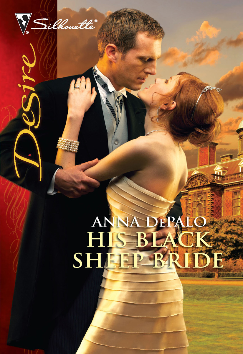 His Black Sheep Bride (2010) by Anna DePalo