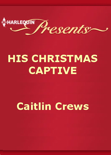 His Christmas Captive