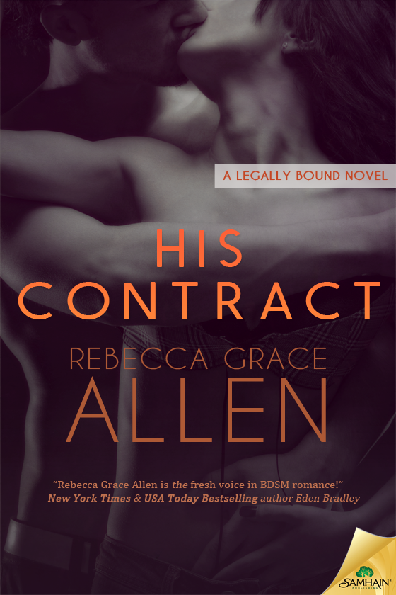 His Contract: Legally Bound, Book 1 (2015)