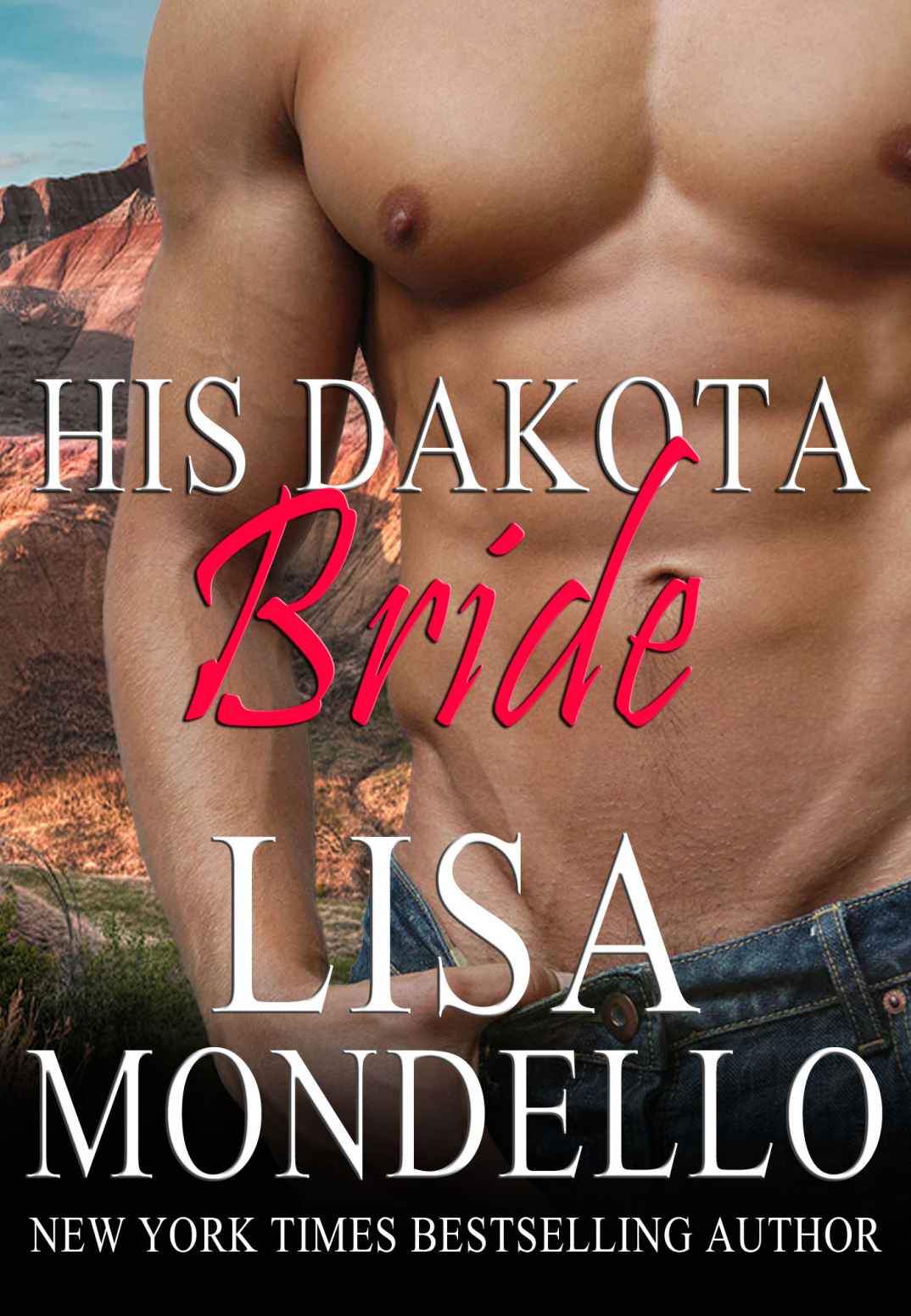 His Dakota Bride (Book 5 - Dakota Hearts)