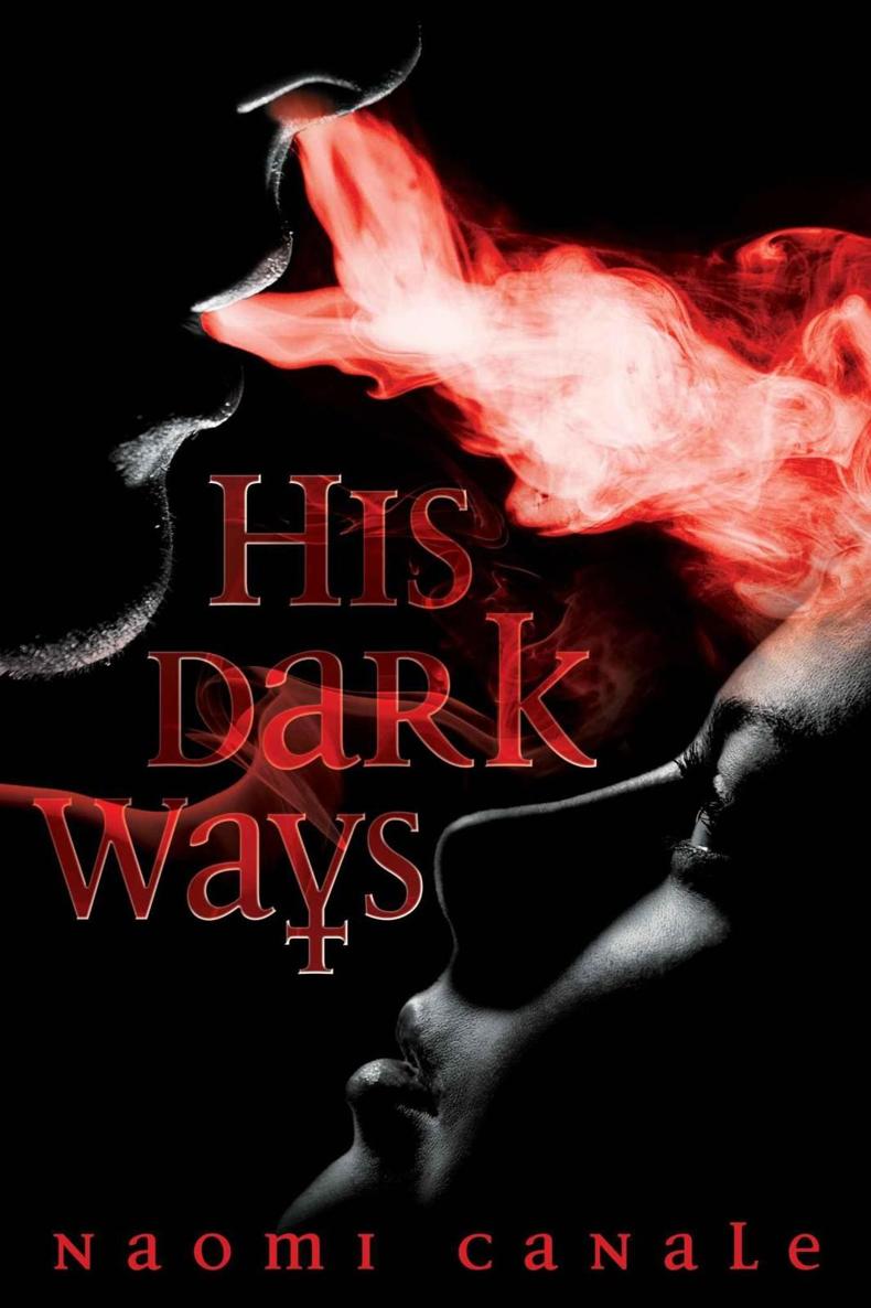 His Dark Ways by Canale, Naomi