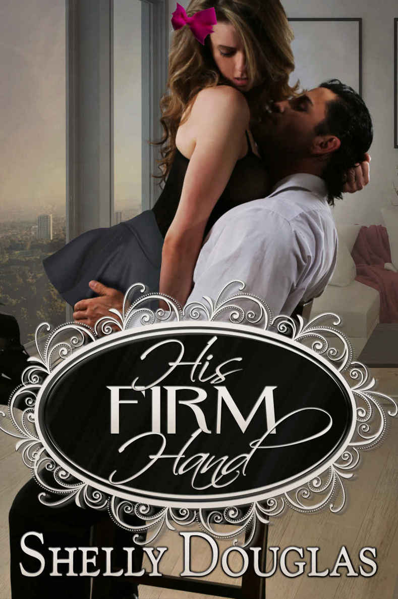 His Firm Hand by Shelly Douglas