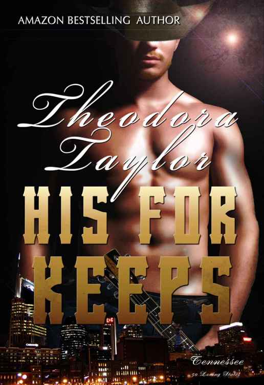 His For Keeps: (50 Loving States, Tennessee) by Theodora Taylor