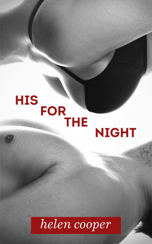 His For The Night by Helen    Cooper