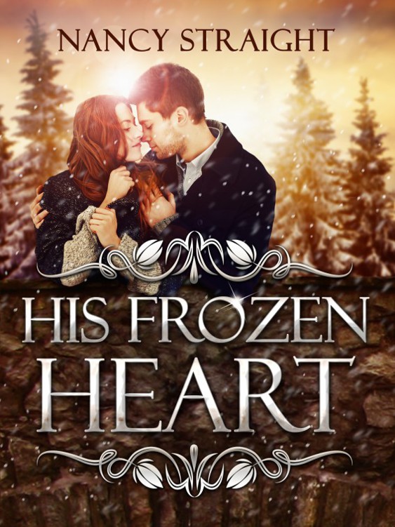 His Frozen Heart by Nancy Straight