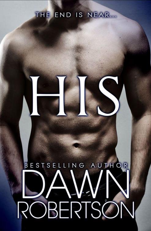 His (Hers #5) by Dawn  Robertson