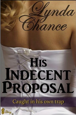 His Indecent Proposal (2000) by Lynda Chance