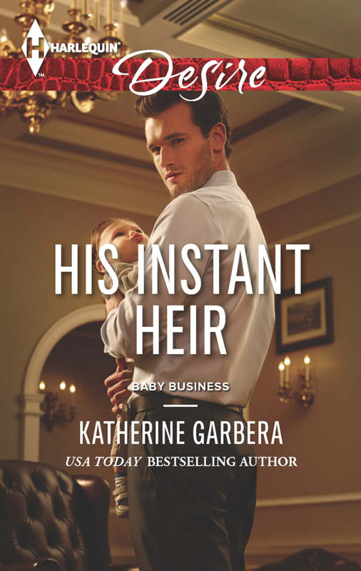 His Instant Heir by Katherine Garbera