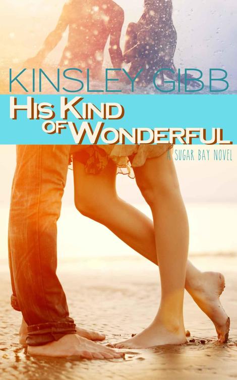 His Kind of Wonderful (Sugar Bay #2) by Kinsley Gibb