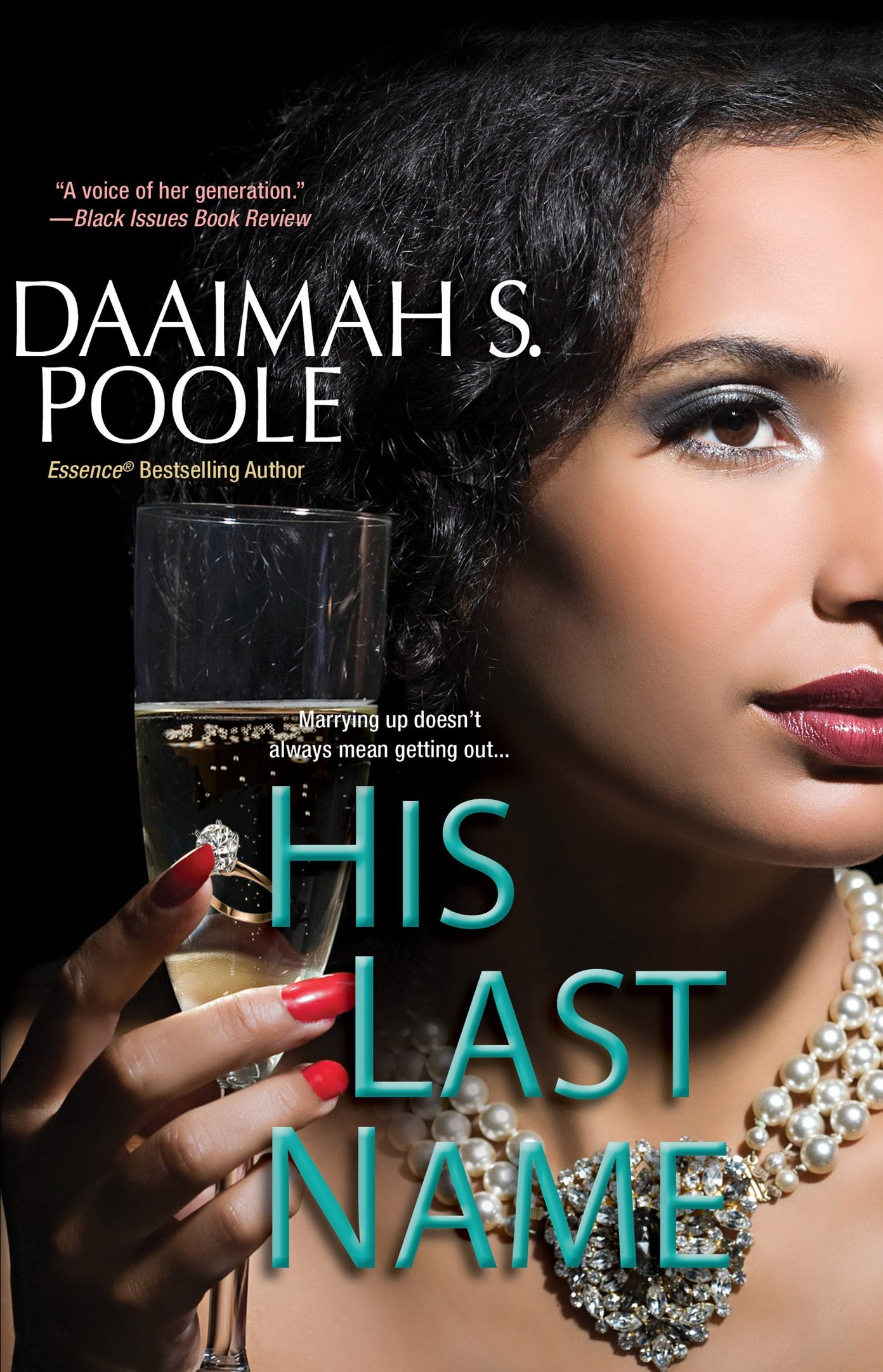 His Last Name (2016) by Daaimah S. Poole