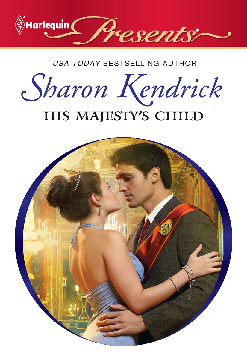 His Majesty's Child (2010) by Sharon Kendrick