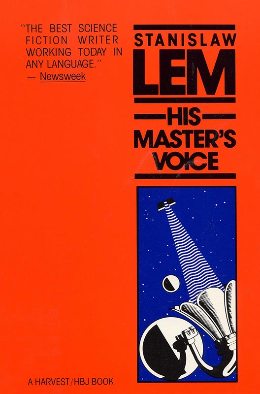 His Master's Voice by Stanislaw Lem