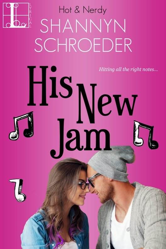 His New Jam (2015) by Shannyn Schroeder