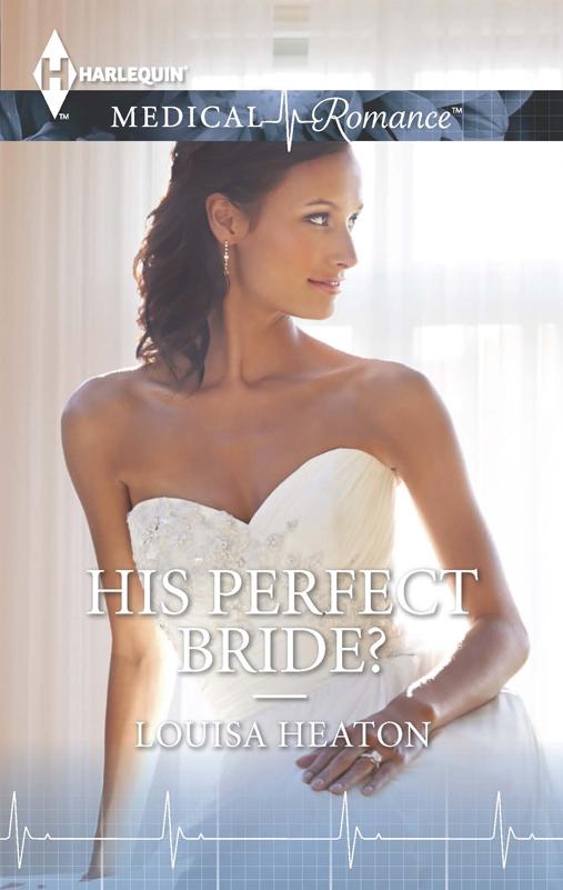 His Perfect Bride?