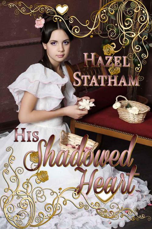 His Shadowed Heart ((Books We Love Regency Romance))