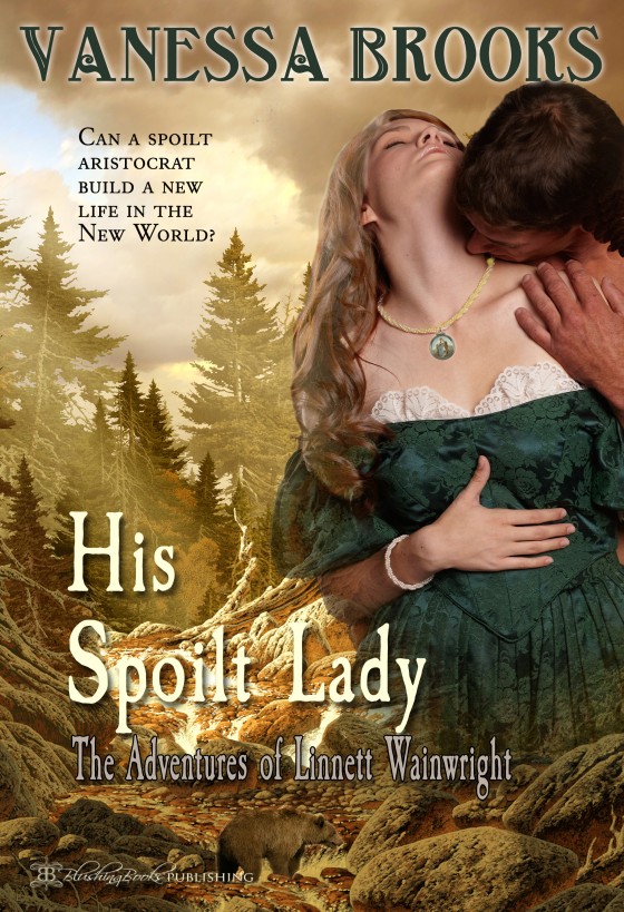 His Spoilt Lady by Vanessa Brooks