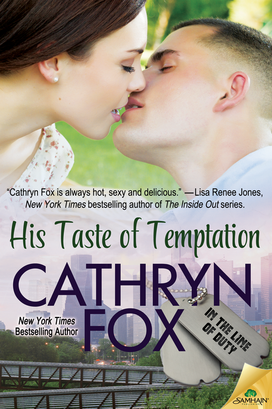 His Taste of Temptation: In the Line of Duty, Book 3 (2014) by Cathryn Fox