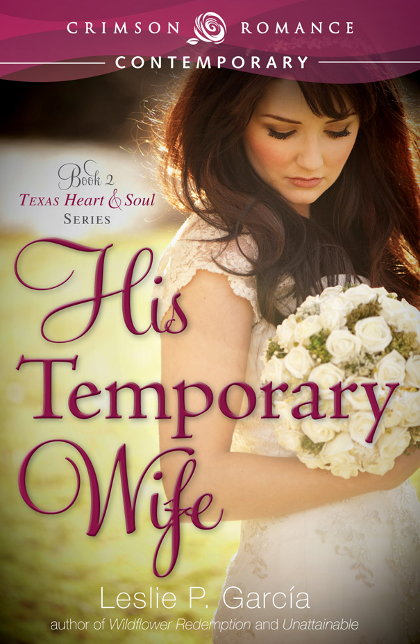 His Temporary Wife by Leslie P. García