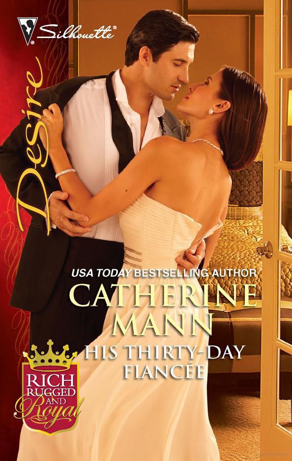 His Thirty-Day Fiancee by Catherine Mann