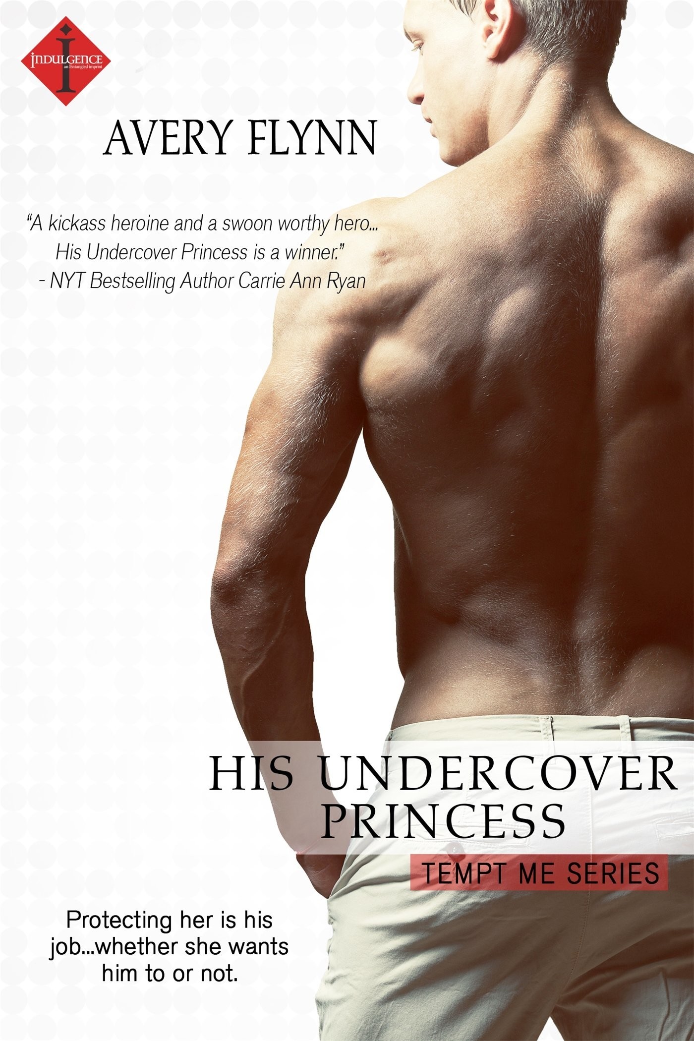 His Undercover Princess (Tempt Me) by Avery Flynn