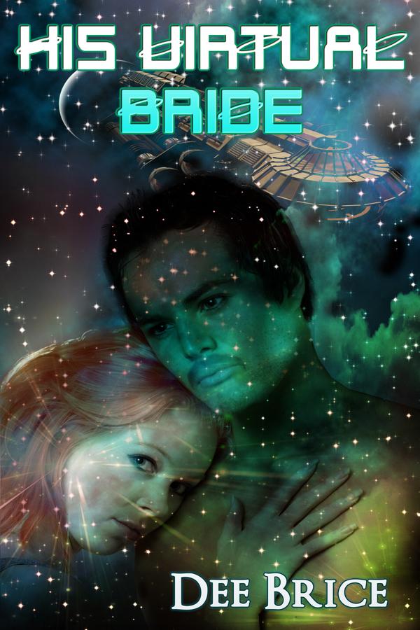 His Virtual Bride by Dee Brice