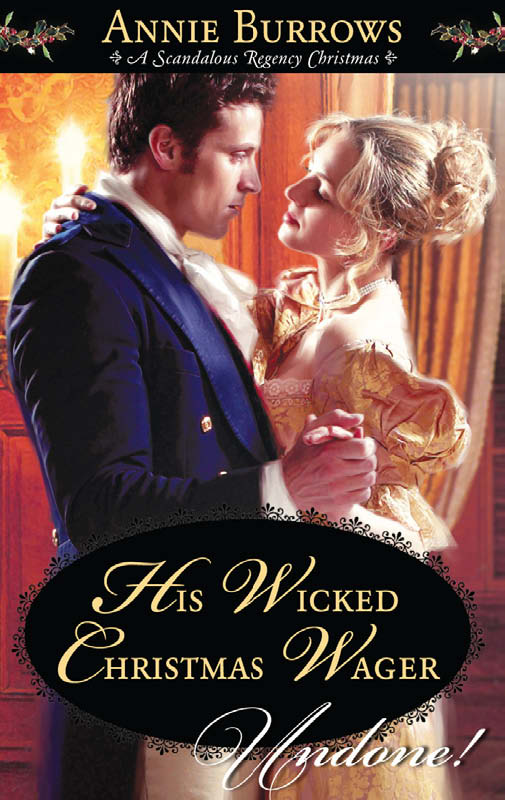 His Wicked Christmas Wager (2012) by Annie Burrows