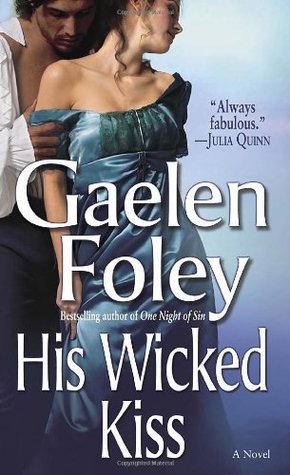 His Wicked Kiss (2006) by Gaelen Foley