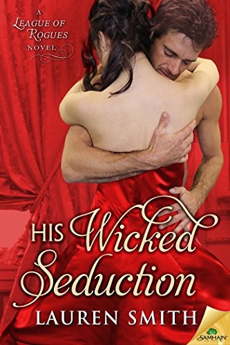 His Wicked Seduction by Lauren   Smith