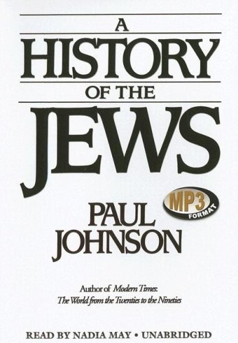 History of the Jews by Paul  Johnson