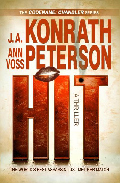 Hit: A Thriller (The Codename: Chandler)